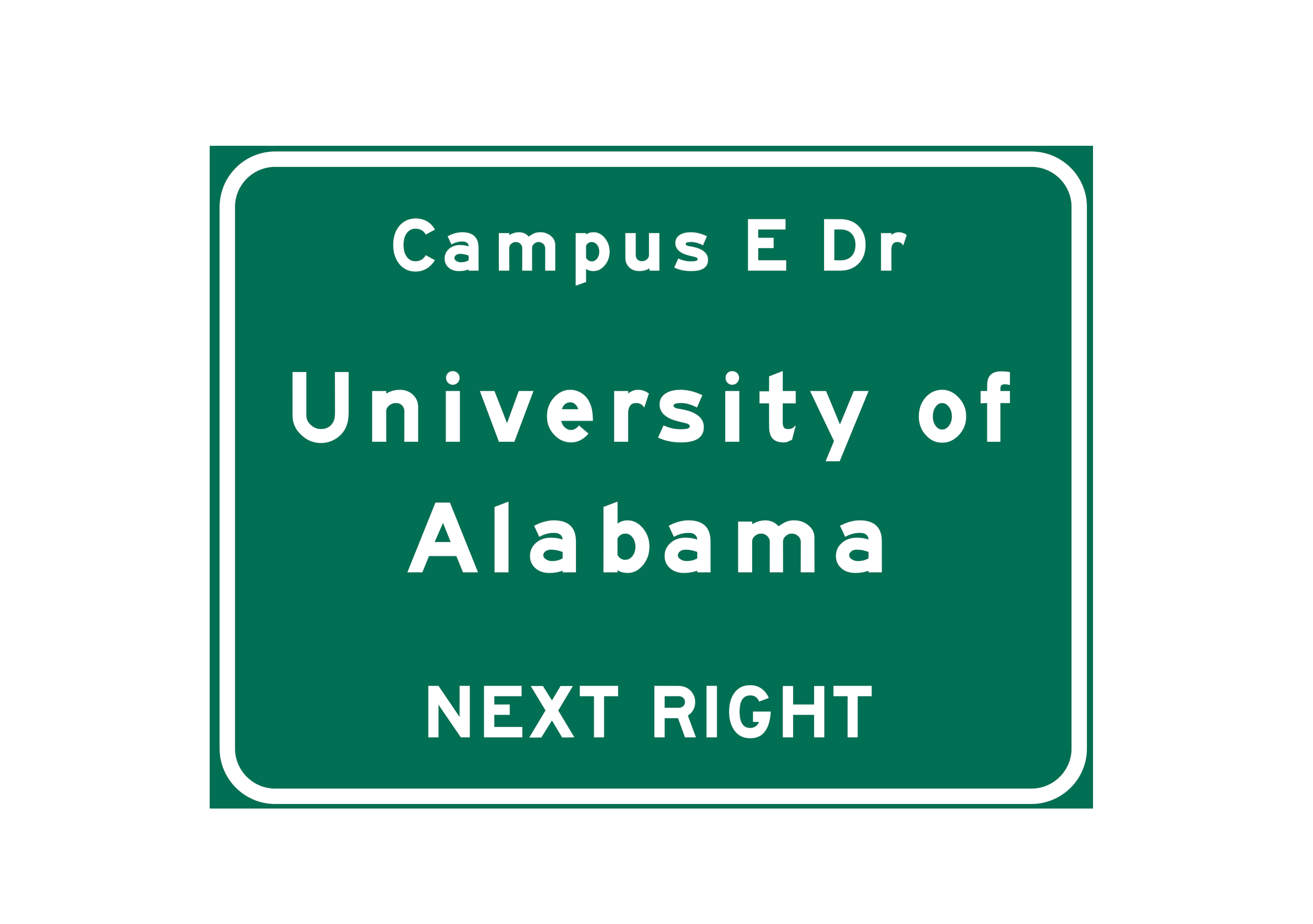 University of Alabama – Metal Highway Sign